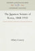 The Japanese Seizure of Korea, 1868-1910: A Study of Realism and Idealism in International Relations by Hilary Conroy