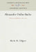 Alexander Dallas Bache: Scientist and Educator, 186-1867 by Merle M. Odgers
