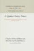 A Quaker Forty-Niner: The Adventures of Charles Edward Pancoast on the American Frontier by Charles Edward Pancoast, Anna Paschall Hannum, John Bach McMaster