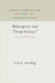Shakespeare and Demi-Science: Papers on Elizabethan Topics by Felix E. Schelling