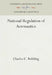 National Regulation of Aeronautics by Charles C. Rohlfing