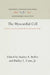 The Myocardial Cell: Structure, Function, and Modification by Cardiac Drugs by Stanley A. Briller, Jr.