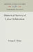 Historical Survey of Labor Arbitration by Edwin E. Witte