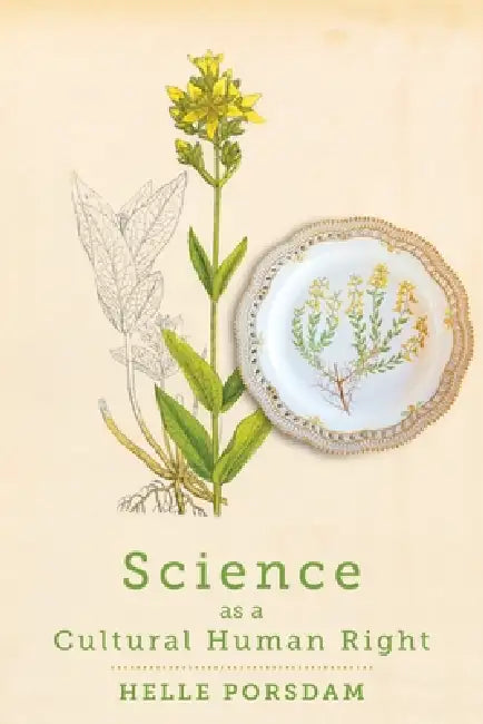 Science as a Cultural Human Right by Helle Porsdam