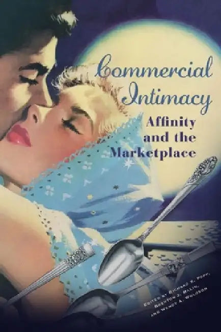 Commercial Intimacy by Richard Popp