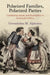 Polarized Families, Polarized Parties: Contesting Values and Economics in American Politics by Gwendoline M. Alphonso