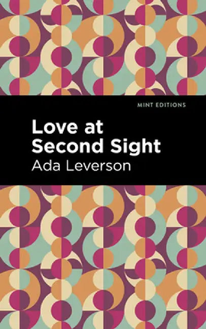 Love at Second Sight by Ada Leverson