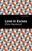 Love in Excess by Eliza Haywood