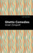 Ghetto Comedies by Israel Zangwill