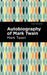 Autobiography of Mark Twain by Mark Twain