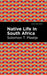 Native Life in South Africa by Solomon T. Plaatje