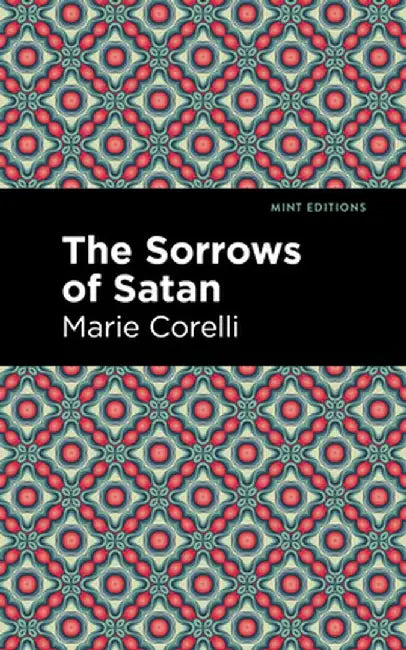 Sorrows of Satan by Marie Corelli