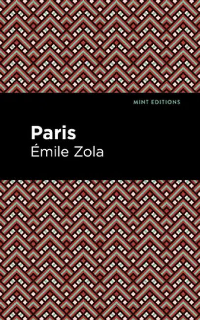 Paris by Émile Zola