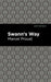 Swann's Way by Marcel Proust