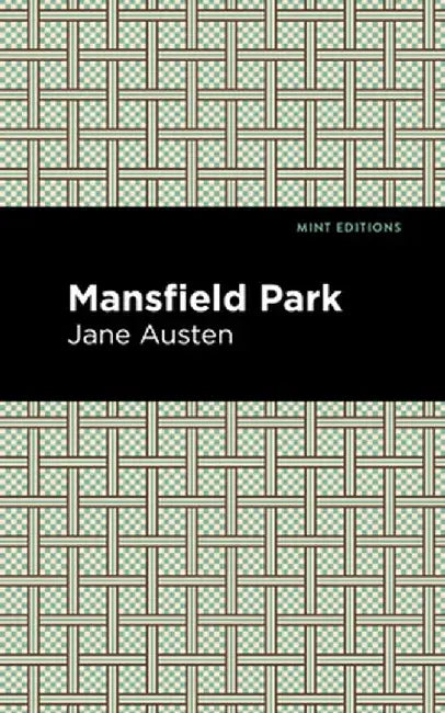 Mansfield Park by Jane Austen