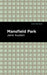 Mansfield Park by Jane Austen