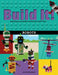 Build It! Robots: Make Supercool Models with Your Favorite Lego(r) Parts by Jennifer Kemmeter