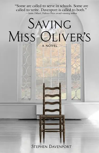 Saving Miss Oliver's by Stephen Davenport