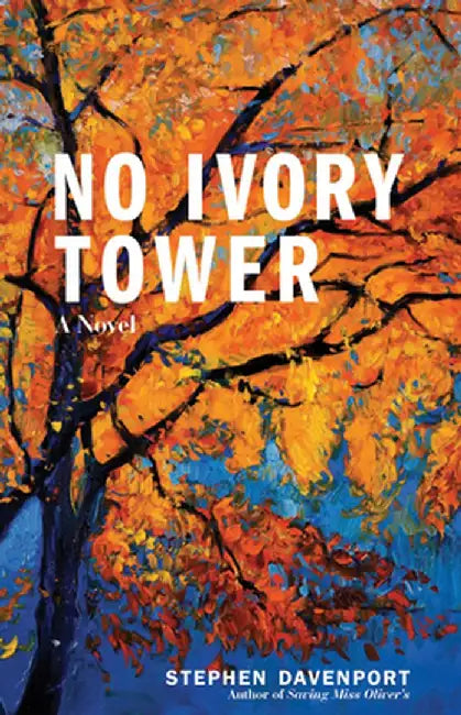 No Ivory Tower by Stephen Davenport