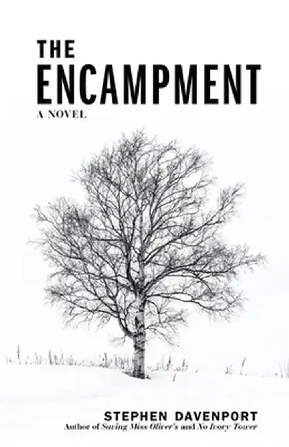 The Encampment by Stephen Davenport