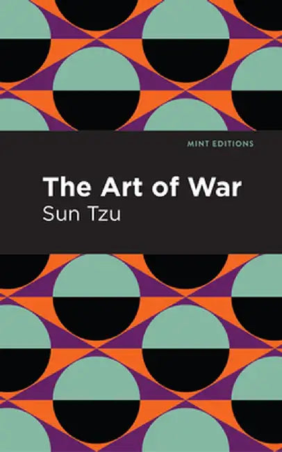 The Art of War by Sun Tzu