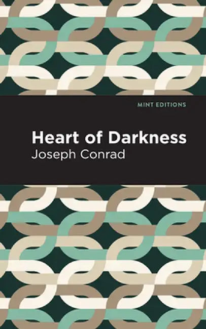 Heart of Darkness by Joseph Conrad
