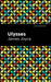 Ulysses by James Joyce