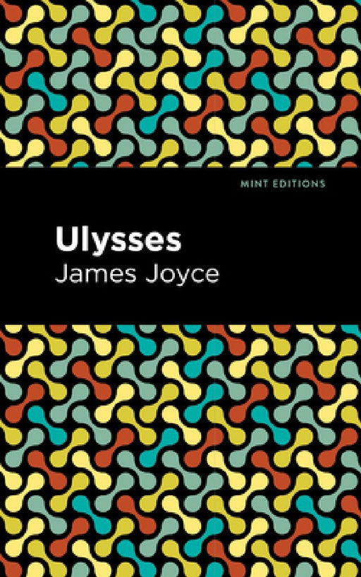 Ulysses by James Joyce