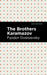 The Brothers Karamazov by Fyodor Dostoevsky