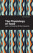 The Physiology of Taste by Jean-Anthelme Brillat-Savarin