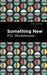 Something New by P. G. Wodehouse