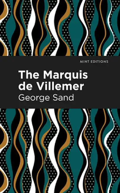The Marquis de Villemer by George Sand