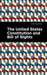 The United States Constitution and Bill of Rights by The Constitutional Convention