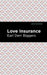 Love Insurance by Earl Derr Biggers