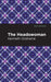 The Headswoman by Kenneth Grahame