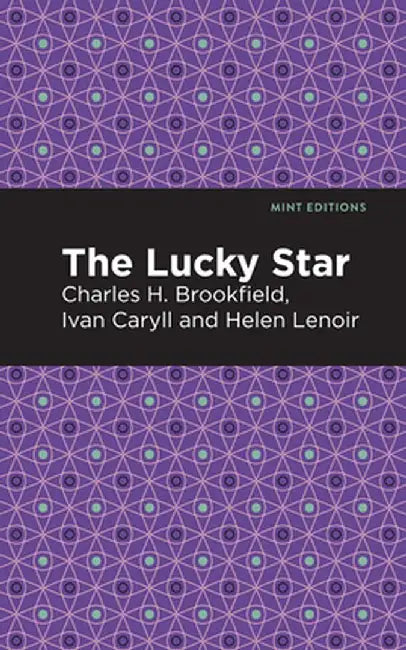 The Lucky Star by Lenoir Ivan Caryll Charles H. Brookfield