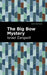 The Big Bow Mystery by Israel Zangwill