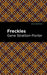 Freckles by Gene Stratton-Porter
