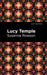 Lucy Temple by Susanna Haswell Rowson