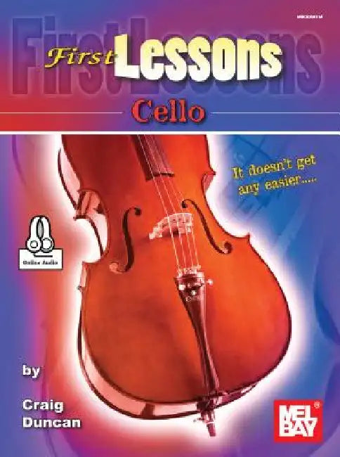 First Lessons Cello by Craig Duncan