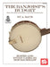 The Banjoist's Budget by Rob MacKillop