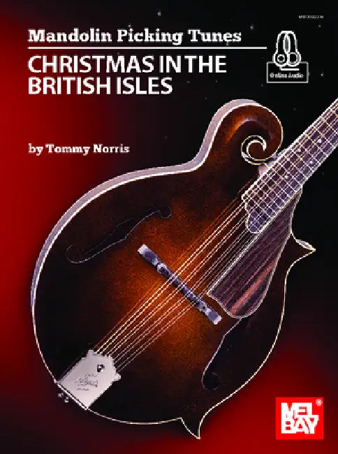 Mandolin Picking Tunes - Christmas in the British Isles by Tommy Norris