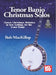 Tenor Banjo Christmas Solos Classic Christmas Melodies in New Settings for the Tenor Banjo by Rob MacKillop