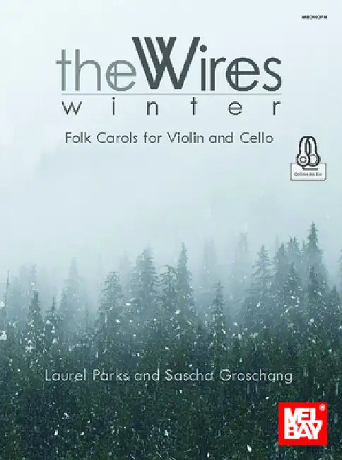 Winter - Folk Carols for Violin and Cello the Wires Duo by Laurel Parks