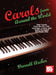 Carols from Around the World Nine Carols from the Uk, Usa, Germany, France and Spain Arranged for Piano Solo by Darrell Archer