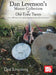 Dan Levenson's Master Collection of Old-Time Tunes Over 300 Tunes in Standard Notation for All Instruments by Levenson, Dan