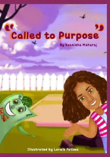 "Called to Purpose" by Dexter James, Nakeisha Maharaj