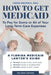 How to get Medicaid to pay for some or ALL of your long-term care expenses: without having to wait 5 years; without having to sell your house; and wit by Jason Neufeld