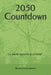 2050 Countdown by Garcia Sanchez, Alberto