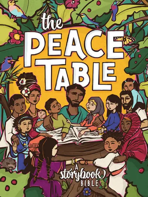 The Peace Table: A Storybook Bible by Chrissie Muecke
